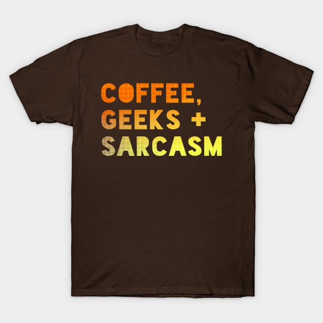 Coffee, Geeks + Sarcasm (slomo-plosion) T-Shirt by Eat, Geek + Be Merry